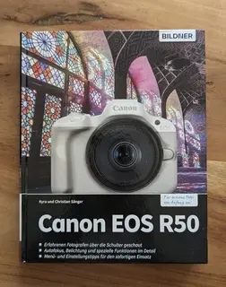Canon EOS R50 - Das umfangreiche Praxisbuch - Neu! - Gratis Versand!